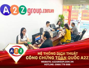 Dịch Thuật Công Chứng Tiếng Campuchia Tại A2Z Huyện Lục Ngạn - Dịch Thuật A2Z: Cầu Nối Pháp Lý Vững Chắc